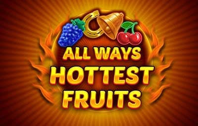 All Ways Hottest Fruits