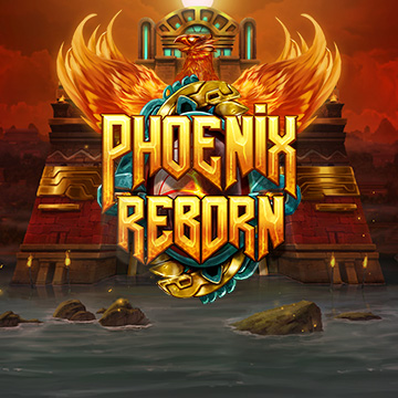 Phoenix Reborn